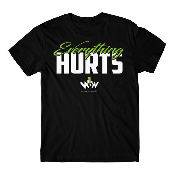 EVERYTHING HURTS - T-SHIRT - $W5DU7G$ Thumbnail